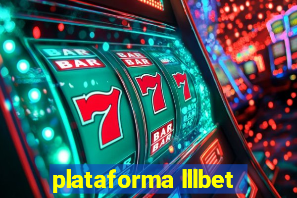 plataforma lllbet